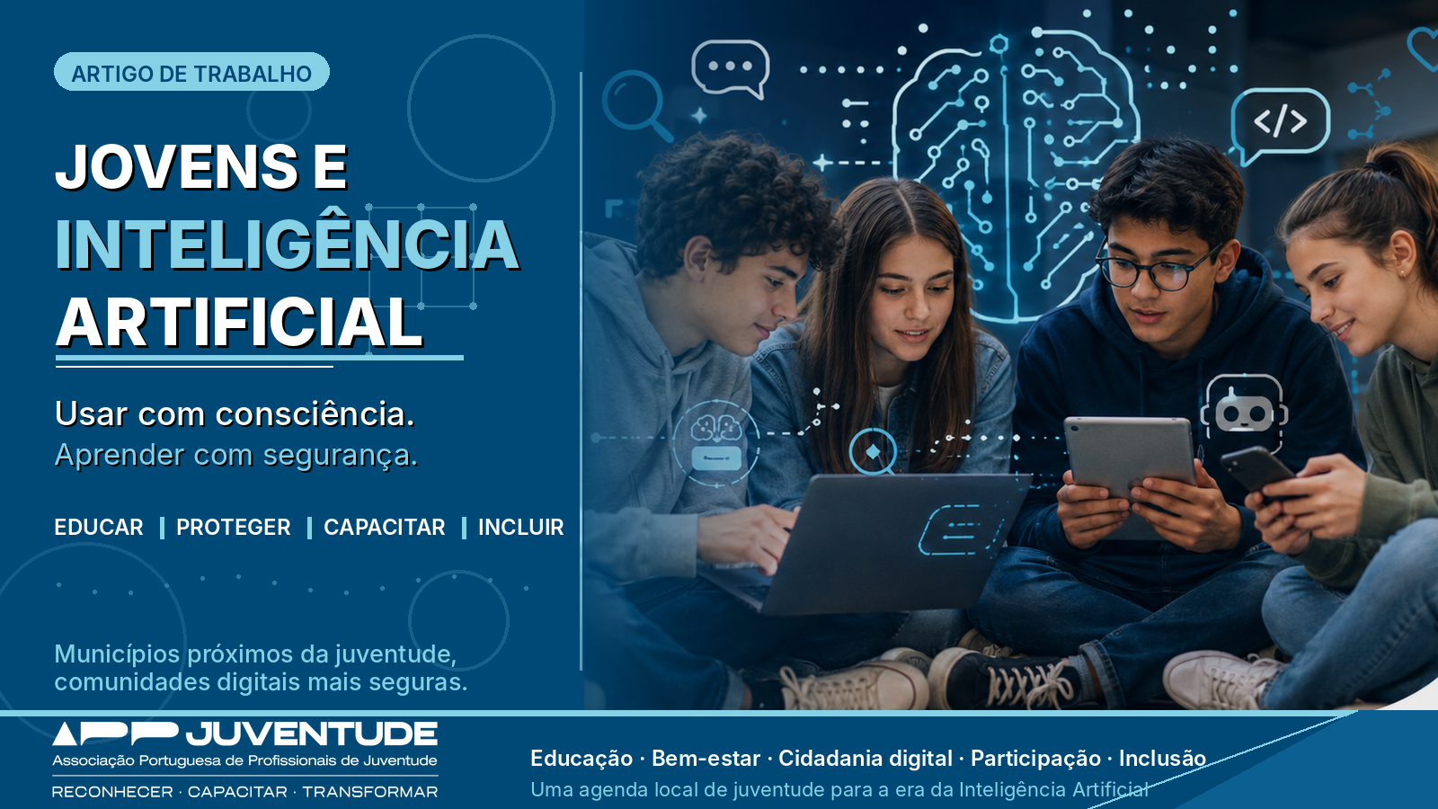Jovens a utilizar tecnologias digitais e inteligência artificial, com destaque para educação, bem-estar, cidadania digital, participação e inclusão no trabalho municipal de juventude.