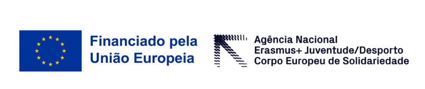 Financiado pela União Europeia e Agência Nacional Erasmus+ Juventude/Desporto e Corpo Europeu de Solidariedade